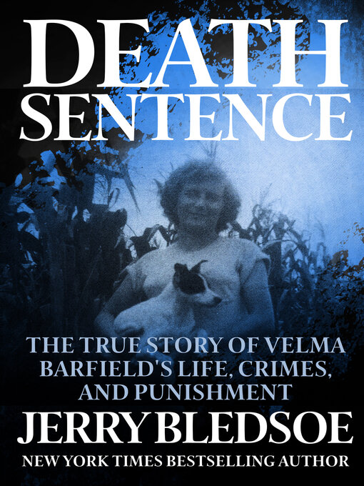 Title details for Death Sentence by Jerry Bledsoe - Available